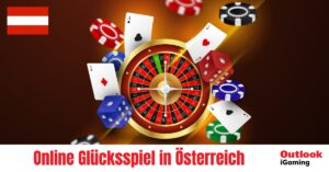 Online Glücksspiel: Casino & Wetten in Österreich